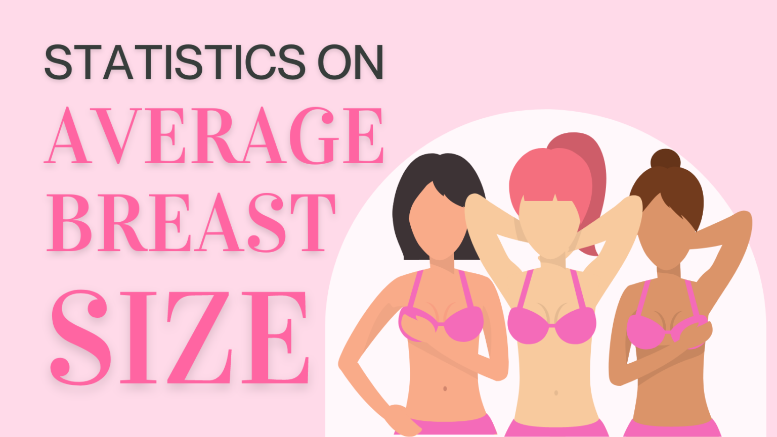 How big are the breasts of an average woman at the ages 25 Espi