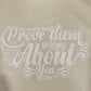 Cream Prove Them wrong about you Hoodie For Her