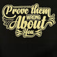 Dark Grey Prove Them Wrong About You Hoodie for Her