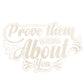 Cream Prove Them wrong about you Hoodie For Her
